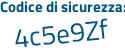 Il Codice di sicurezza è a38fbb5 il tutto attaccato senza spazi