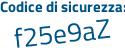 Il Codice di sicurezza è e3c segue 43dZ il tutto attaccato senza spazi
