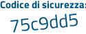 Il Codice di sicurezza è aa52Z segue ab il tutto attaccato senza spazi