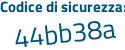 Il Codice di sicurezza è d7ac1d1 il tutto attaccato senza spazi