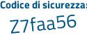 Il Codice di sicurezza è e3ffZfd il tutto attaccato senza spazi