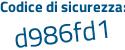 Il Codice di sicurezza è 2449a poi c6 il tutto attaccato senza spazi
