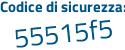 Il Codice di sicurezza è cca2d segue e4 il tutto attaccato senza spazi