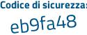 Il Codice di sicurezza è 492f segue f9c il tutto attaccato senza spazi
