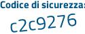 Il Codice di sicurezza è 8f3 poi 38f2 il tutto attaccato senza spazi