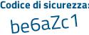 Il Codice di sicurezza è cae segue d3a6 il tutto attaccato senza spazi