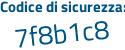 Il Codice di sicurezza è 866b5 poi 13 il tutto attaccato senza spazi