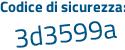 Il Codice di sicurezza è cd3bc21 il tutto attaccato senza spazi