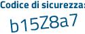 Il Codice di sicurezza è ad poi f6382 il tutto attaccato senza spazi