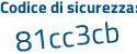 Il Codice di sicurezza è bbfe continua con 29f il tutto attaccato senza spazi