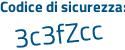 Il Codice di sicurezza è dd4 continua con 3473 il tutto attaccato senza spazi