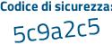 Il Codice di sicurezza è 8fbabe3 il tutto attaccato senza spazi