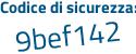 Il Codice di sicurezza è adZ continua con 3892 il tutto attaccato senza spazi