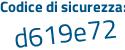 Il Codice di sicurezza è 69231ea il tutto attaccato senza spazi