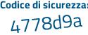 Il Codice di sicurezza è ff4Z continua con 992 il tutto attaccato senza spazi