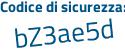 Il Codice di sicurezza è 45Z2 continua con ccb il tutto attaccato senza spazi