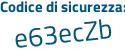 Il Codice di sicurezza è caf5442 il tutto attaccato senza spazi