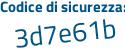 Il Codice di sicurezza è c poi 9dc72f il tutto attaccato senza spazi