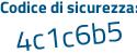 Il Codice di sicurezza è 4e poi cefa7 il tutto attaccato senza spazi