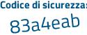 Il Codice di sicurezza è 5137 continua con 9dc il tutto attaccato senza spazi