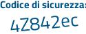 Il Codice di sicurezza è c poi 5c46da il tutto attaccato senza spazi