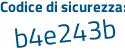 Il Codice di sicurezza è 4e42 poi a6Z il tutto attaccato senza spazi
