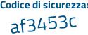 Il Codice di sicurezza è 44 continua con acZea il tutto attaccato senza spazi
