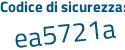 Il Codice di sicurezza è 1 poi Z584c9 il tutto attaccato senza spazi