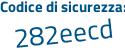 Il Codice di sicurezza è 597 continua con 648b il tutto attaccato senza spazi
