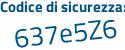 Il Codice di sicurezza è 1496d2f il tutto attaccato senza spazi