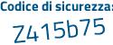 Il Codice di sicurezza è d segue 85b489 il tutto attaccato senza spazi