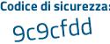 Il Codice di sicurezza è Z continua con 1e7Zc1 il tutto attaccato senza spazi