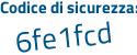 Il Codice di sicurezza è e58 segue df88 il tutto attaccato senza spazi