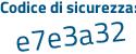 Il Codice di sicurezza è fffbe segue 1a il tutto attaccato senza spazi