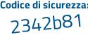 Il Codice di sicurezza è Zfb9 continua con f48 il tutto attaccato senza spazi
