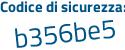 Il Codice di sicurezza è 74b continua con 18fZ il tutto attaccato senza spazi