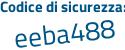 Il Codice di sicurezza è 3449d poi be il tutto attaccato senza spazi