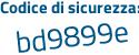 Il Codice di sicurezza è 7bc3 continua con efa il tutto attaccato senza spazi