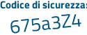 Il Codice di sicurezza è 931 continua con c735 il tutto attaccato senza spazi