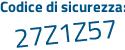 Il Codice di sicurezza è 6ca1c continua con 7Z il tutto attaccato senza spazi