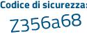 Il Codice di sicurezza è 2fc12aZ il tutto attaccato senza spazi