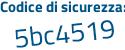 Il Codice di sicurezza è 14976e9 il tutto attaccato senza spazi
