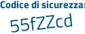 Il Codice di sicurezza è cbaf poi 756 il tutto attaccato senza spazi