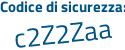 Il Codice di sicurezza è 1a5a2 poi 7a il tutto attaccato senza spazi