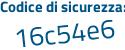 Il Codice di sicurezza è abc7adf il tutto attaccato senza spazi