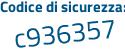 Il Codice di sicurezza è 5c poi 595cb il tutto attaccato senza spazi