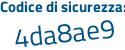 Il Codice di sicurezza è d5 segue e49ac il tutto attaccato senza spazi