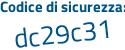 Il Codice di sicurezza è e6e4eef il tutto attaccato senza spazi