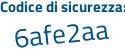 Il Codice di sicurezza è 3e32Z5c il tutto attaccato senza spazi