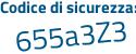 Il Codice di sicurezza è adZd253 il tutto attaccato senza spazi